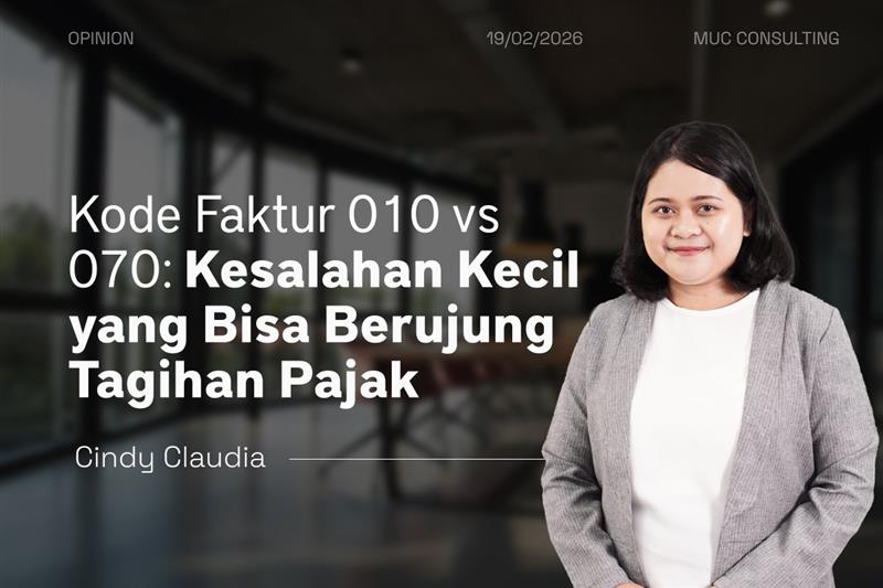 Kode Faktur 010 vs 070: Kesalahan Kecil yang Bisa Berujung Tagihan Pajak